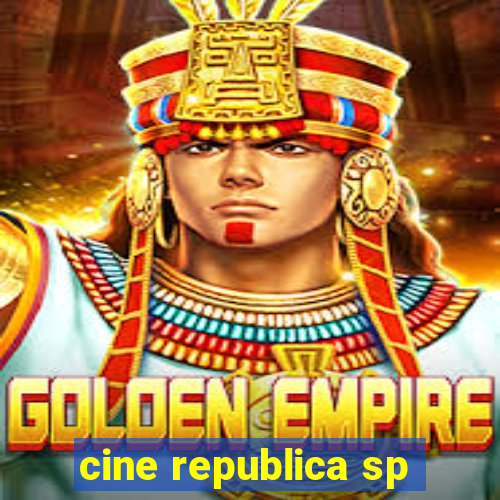 cine republica sp